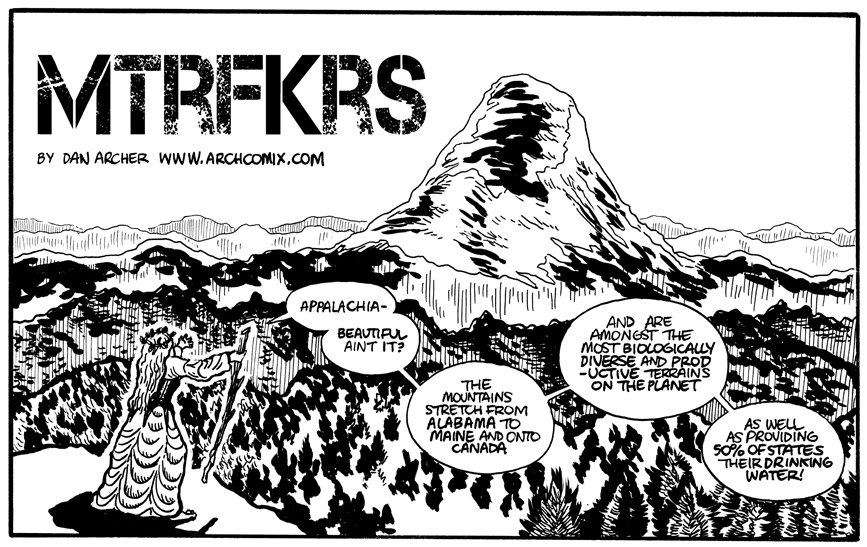 Starting today: panels from the archives, feat. Mountain Top Removal (circa 2007)